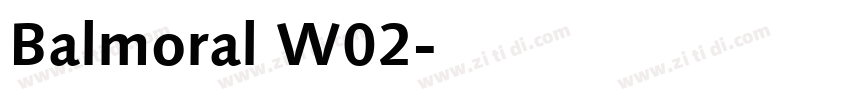 Balmoral W02字体转换